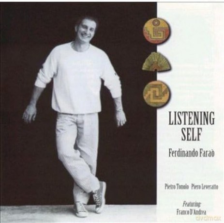 Ferdinando Farao: Listening Self [CD]
