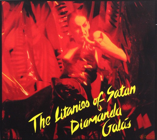 Diamanda Galas: Litanies Of Satan (Remastered) [CD]