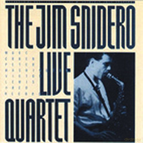 Jim Snidero Quartet: Live [CD]