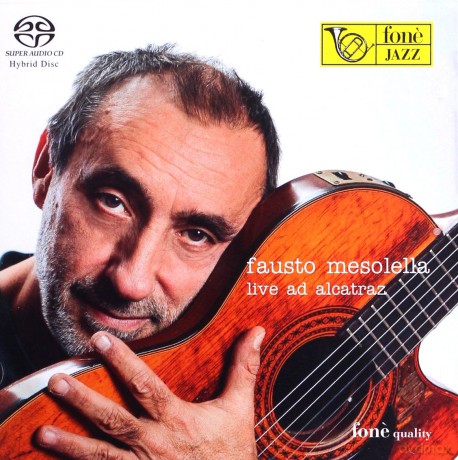 Fausto Mesolella: Live Ad Alcatraz (Sacd) [CD]