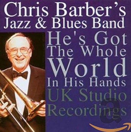 Chris Barber: Live And Studio Recordings [CD]