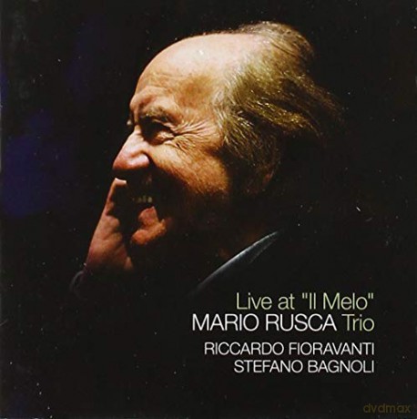 Mario Rusca Trio: Live At Il Melo [CD]
