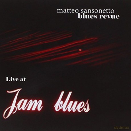 Matteo Sansonetto: Live At Jam Blues Point [CD]