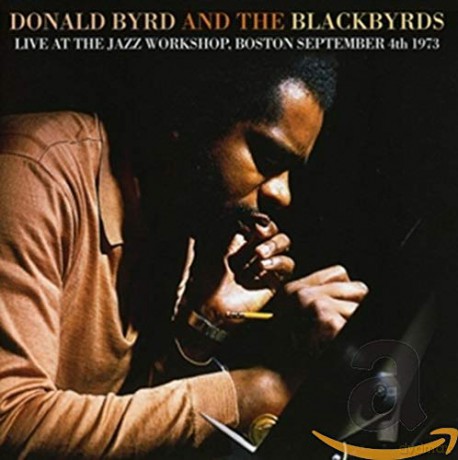 Donald Byrd: Live At The Jazz Workshop, Boston September 4th 19 [CD]