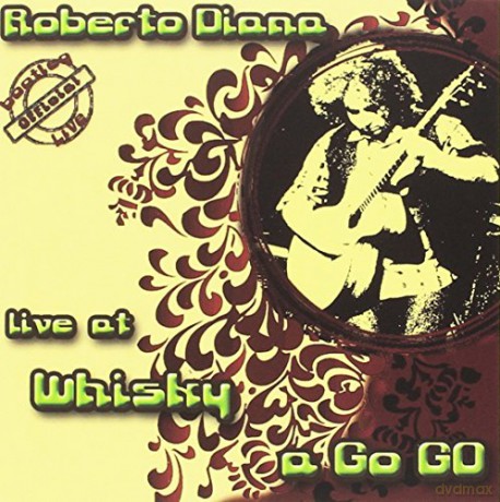 Roberto Diana: Live At Whisky A Go Go [CD]