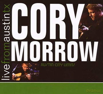 Cory Morrow: Live From Austin Tx [CD]