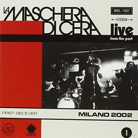 La Maschera Di Cera: Live From The Past Vol. 1 - Milano 2002 [CD]