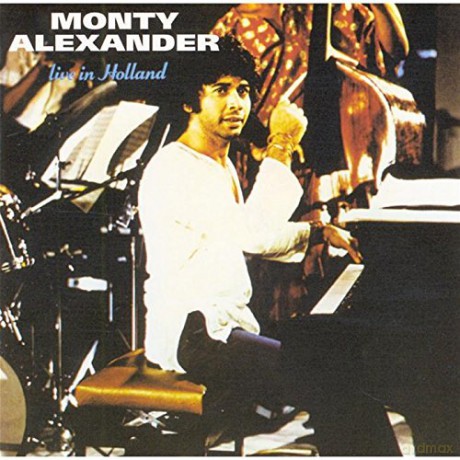 Monty Alexander: Live in Holland [CD]