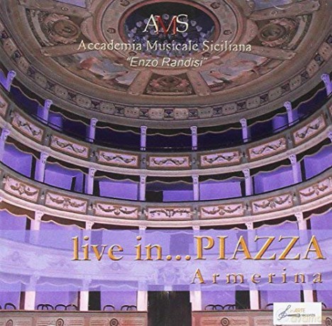 Accademia Musicale S: Live In Piazza Armerina [CD]