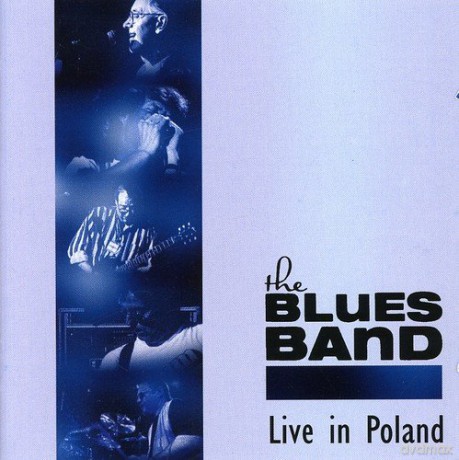 The Blues Band: Live In Poland [CD]