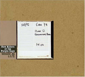 New Riders Of The Purple Sage: Live In Worchester 1973 [CD]