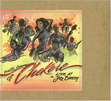 Yvette Summers: Live Jazz Bakery 25/7/07 [CD]