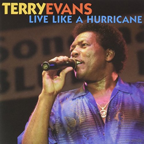 Terry Evans: Live Like A Hurricane [CD]