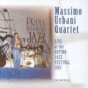 Massimo Urbani Quartet: Live Supino Jazz Fest.'87 [CD]