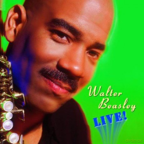 Walter Beasley: Live! [CD]