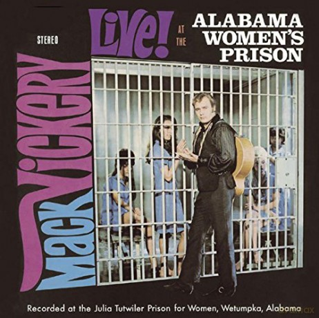 Macky Vickery: Live! Alabama Women Priso [CD]