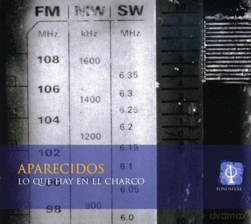 Aparecidos: Lo Que Hay En El Charco [CD]
