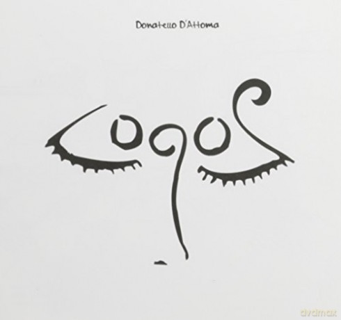 Donatello D'Attoma: Logos [CD]