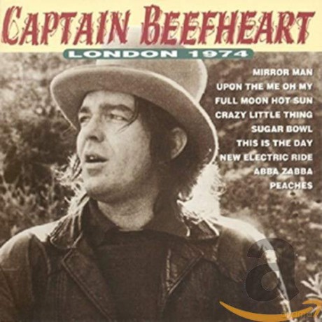 Captain Beefheart: London 1974 [CD]