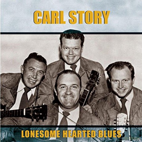 Carl Story: Lonesome Hearted Blues [CD]