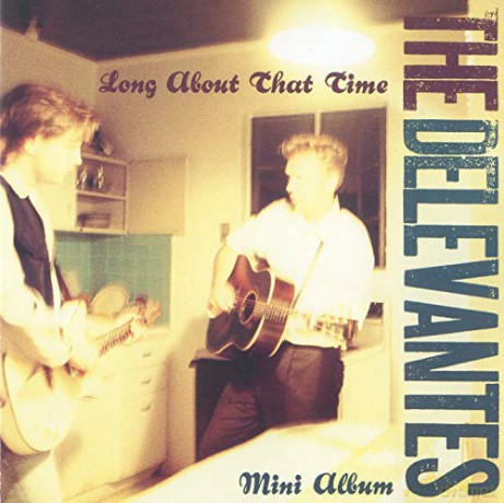 Delevantes: Long About That Time [CD]