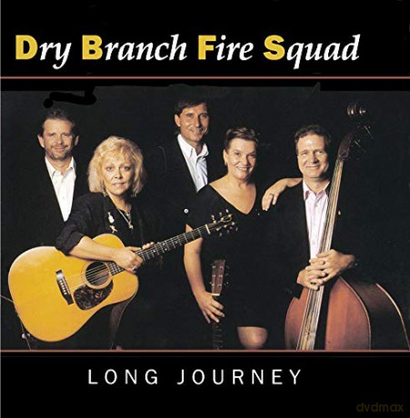 Dry Branch Fire Squad: Long Journey [CD]