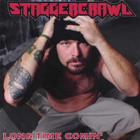 Staggercrawl: Long Time Comin' [CD]