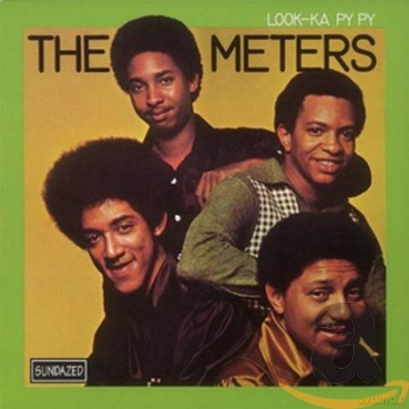 The Meters: Look-Ka Py Py [CD]