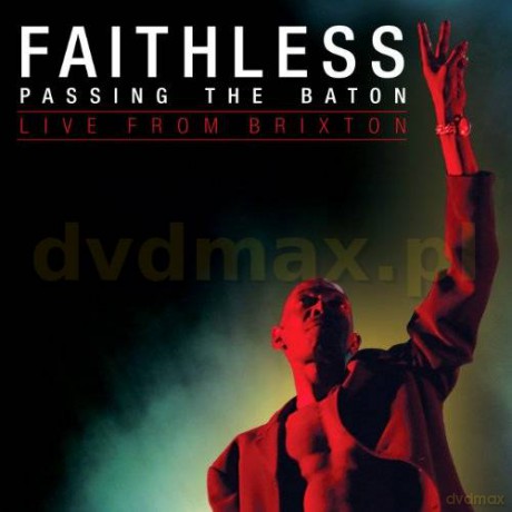Faithless: Passing The Baton - Live From Brixton (digibook) [CD]+[DVD]