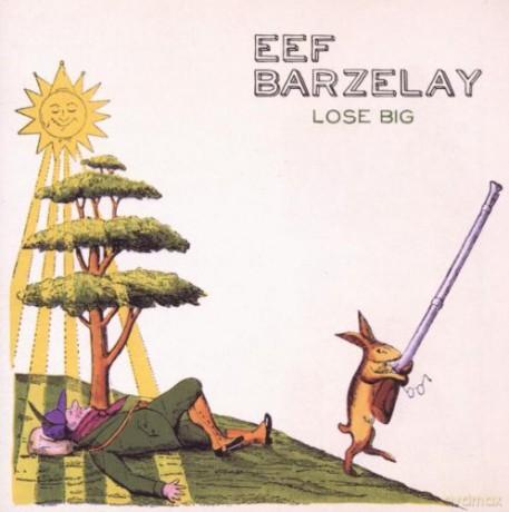 Eef Barzelay: Lose Big [CD]