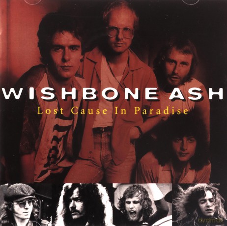 Wishbone Ash: Lost Cause In Paradise [CD]