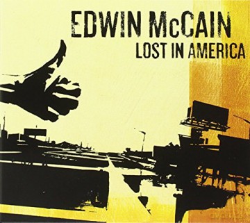 Edwin Mccain: Lost in America [CD]