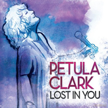 Petula Clark: Lost in You [CD]