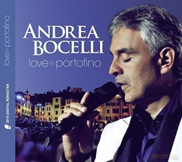Andrea Bocelli: Love in Portofino [CD]