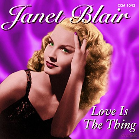 Janet Blair: Love Is The Thing [CD]
