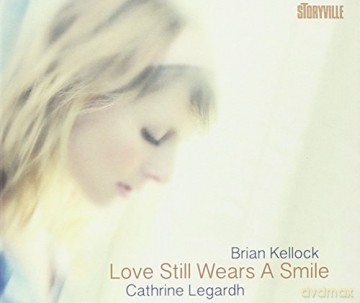 Cathrine Legardh: Love Still Wears A Smile [CD]