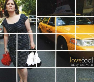Amy Cervini: Lovefool [CD]