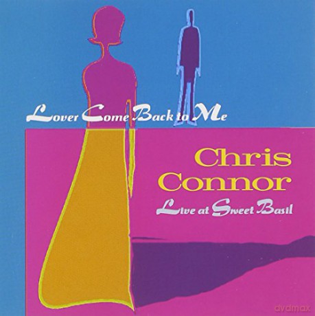Chris Connor: Lover Come Back To Me [CD]
