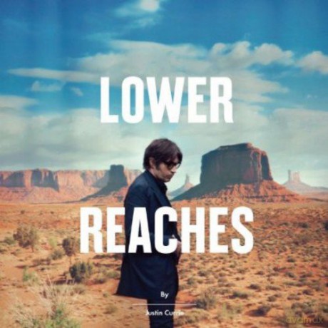 Justin Currie: Lower Reaches [CD]