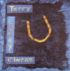 Terry Clarke: Lucky [CD]