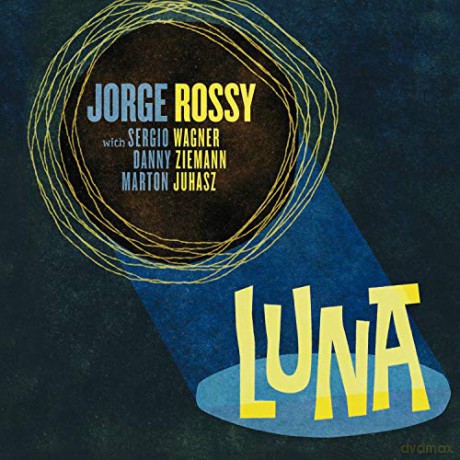 Jorge Rossy: Luna [CD]