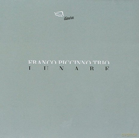 Franco Piccinno Trio: Lunare [CD]