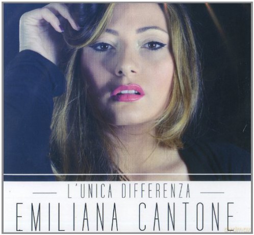 Cantone Emiliana: l'unica Differenza [CD]