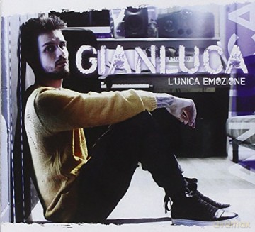 Gianluca: L'Unica Emozione [CD]