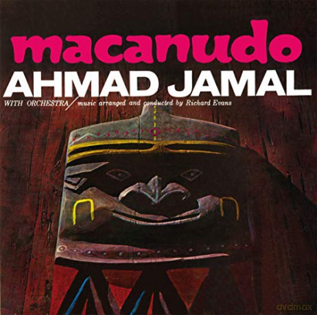 Ahmad Jamal: Macanudo [CD]