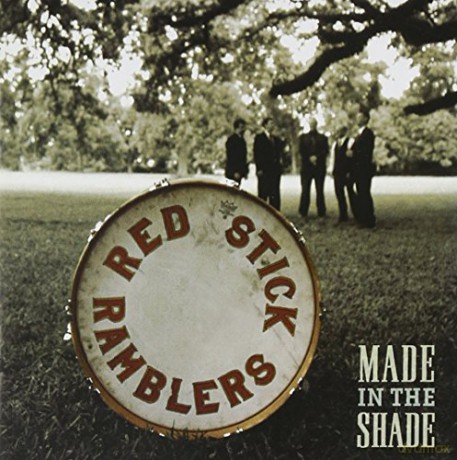 Red Stick Ramblers: Made In The Shade [CD]