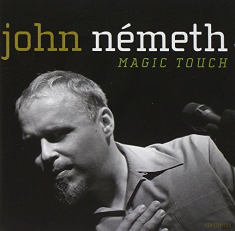 John Nemeth: Magic Touch [CD]