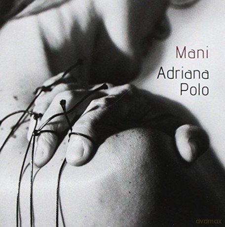 Adriana Polo: Mani [CD]