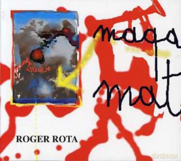 Roger Rota: Maqa Mat [CD]
