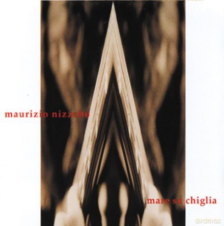 Maurizio Nizzetto: Mare Su Chiglia [CD]